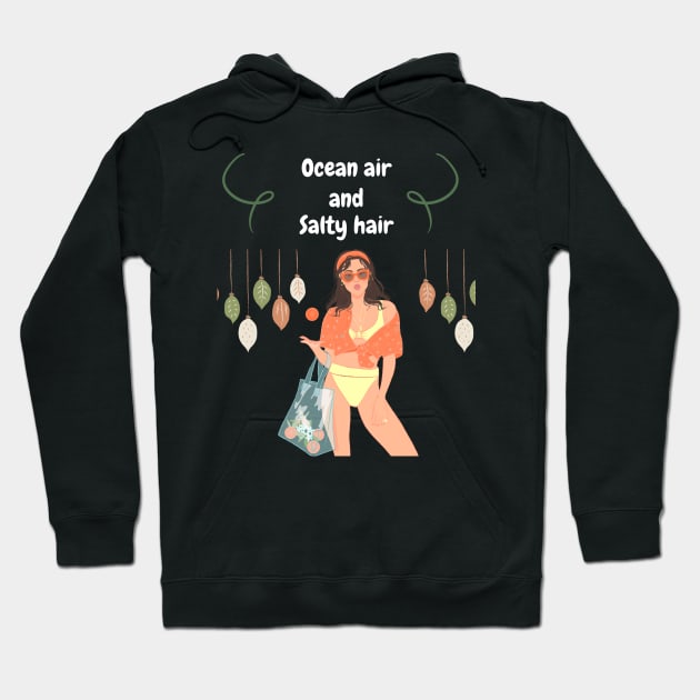 Ocean air salty air summer vacation gift Hoodie by ARTA-ARTS-DESIGNS